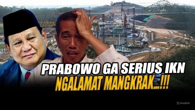 GAWAT! Proyek IKN Tak Masuk RAPBN 2026, Sinyal Prabowo Ucapkan Selamat Tinggal?