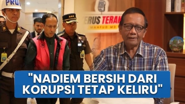 Menarik! Curhat Mahfud MD Soal Nadiem Sebenarnya Bongkar Borok Istana?