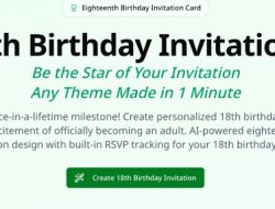 Cara Buat Undangan Ulang Tahun ke-18 dengan AI: Cepat, Personal & Praktis