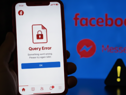 Penyebab Facebook Down Query Error di Seluruh Dunia: Analisis Lengkap & Update Terbaru 2026