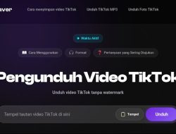 Cara Download Video TikTok Tanpa Watermark dengan Mudah dan Cepat