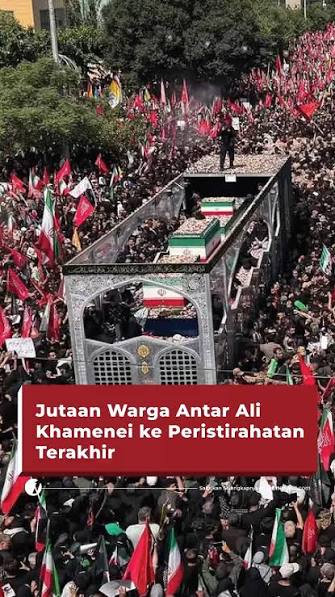 Iran Berduka: Jutaan Pelayat Padati Prosesi Pemakaman Ali Khamenei di Teheran
