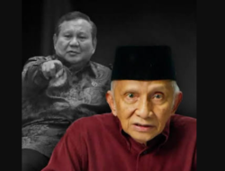 Amien Rais Peringatkan Prabowo: Jangan Kementus Seperti Trump, Bisa Ditinggal Rakyat